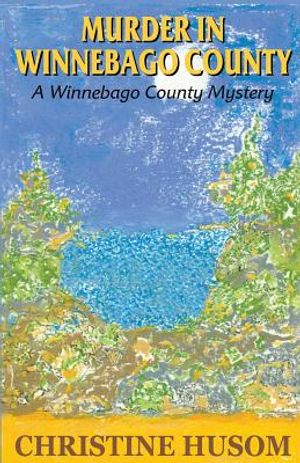 Murder in Winnebago County image number 0