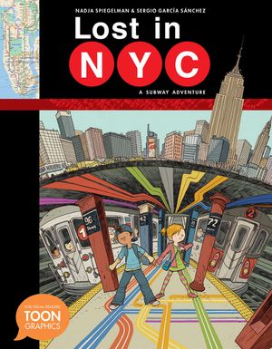 Lost in Nyc: A Subway Adventure: A Toon Graphic image number 0