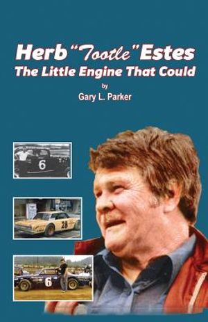 Herb "Tootle" Estes: The Little Engine That Could image number 0