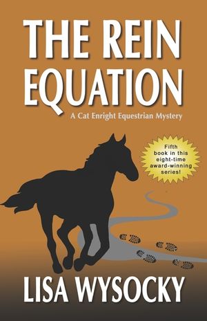 The Rein Equation: A Cat Enright Equestrian Mystery image number 0