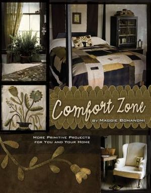 Comfort Zone: More Primitive Projects for You and Your Home image number 0