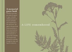 A Life Remembered: A Memorial Guest Book image number 0