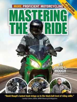 Mastering the Ride: More Proficient Motorcycling image number 0