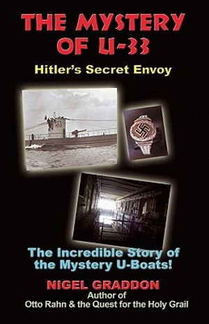 The Mystery of U-33: Hitler's Secret Envoy image number 0