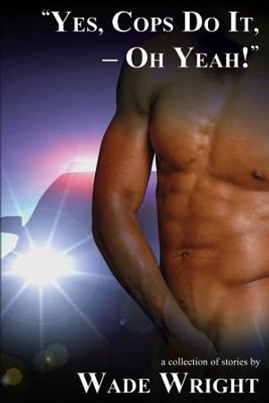 "Yes, Cops Do It, - Oh Yeah!" image number 0