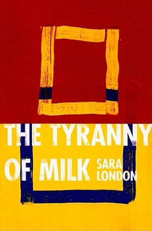 The Tyranny of Milk image number 0