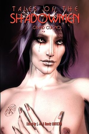 Tales of the Shadowmen 6: Grand Guignol image number 0