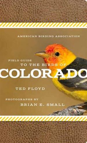 American Birding Association Field Guide to the Birds of Colorado image number 0