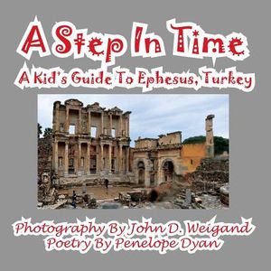 A Step in Time--A Kid's Guide to Ephesus, Turkey image number 0