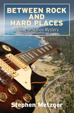 Between Rock and Hard Places: A Mike McMahon Mystery image number 0