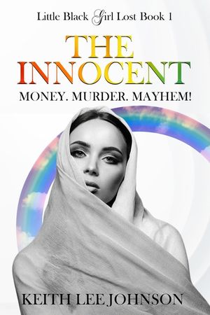 Little Black Girl Lost: Book 1: The Innocent image number 0