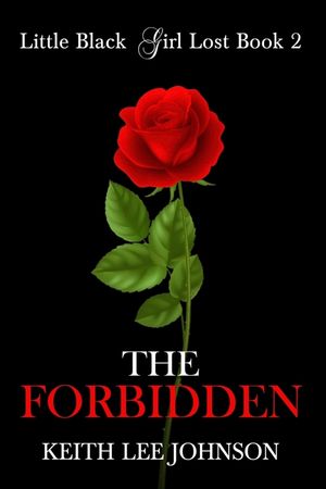 Little Black Girl Lost: Book 2 The Forbbiden image number 0