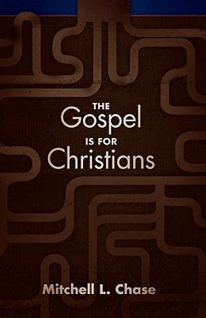 The Gospel Is for Christians image number 0