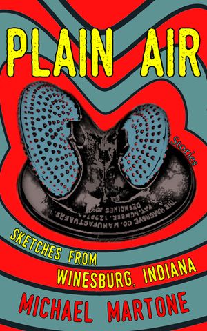 Plain Air: Sketches from Winesburg, Indiana image number 0