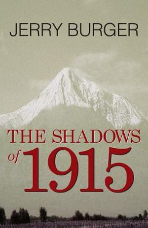 The Shadows of 1915 image number 0