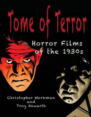 Tome of Terror: Horror Films of the 1930s image number 0