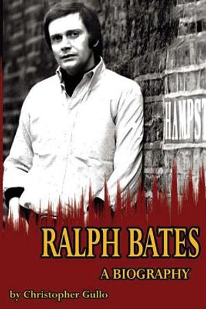 Ralph Bates A Biography image number 0