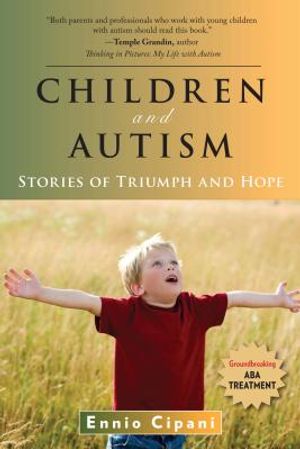 Children and Autism: Stories of Triumph and Hope image number 0