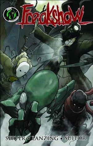 Freakshow Volume 1 Tp image number 0