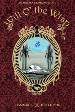 An Aurora Grimeon Story: Will O' the Wisp image number 0