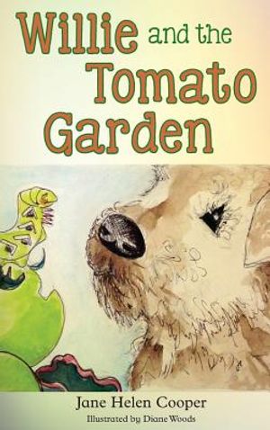 Willie and the Tomato Garden image number 0
