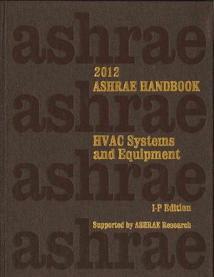 2012 Ashrae Handbook : Heating, Ventilating, and Air-Conditioning Systems and Equipment: Inch-Pound Edition image number 0
