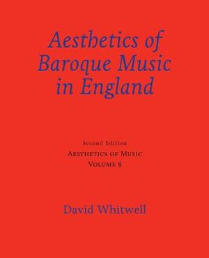 Aesthetics of Music: Aesthetics of Baroque Music in England image number 0