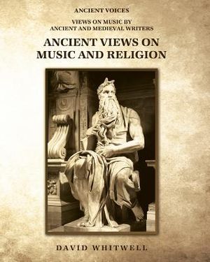 Ancient Views on Music and Religion image number 0