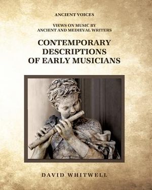 Contemporary Descriptions of Early Musicians image number 0