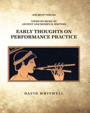 Early Thoughts on Performance Practice image number 0