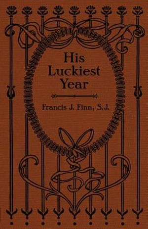 His Luckiest Year: A Sequel to Lucky Bob image number 0