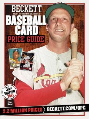 Beckett Baseball Card Price Guide: 2013 Edition image number 0