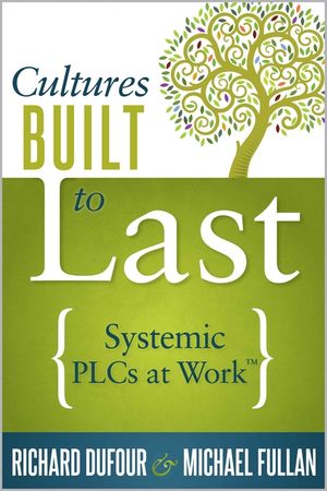 Cultures Built to Last: Systemic Plcs at Work TM image number 0