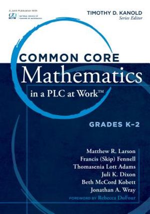 Common Core Mathematics in a Plc at Work(r), Grades K-2 image number 0