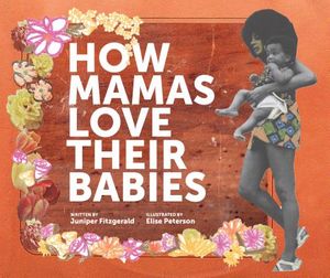 How Mamas Love Their Babies image number 0