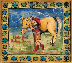 Little Red Riding Boots: A Once Upon the West Fairy Tale image number 0