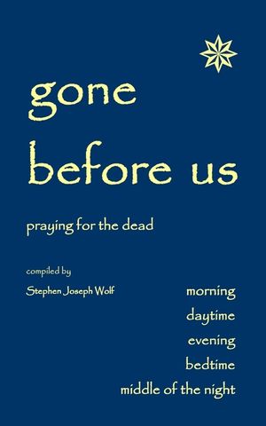 Gone Before Us: Praying for the Dead image number 0