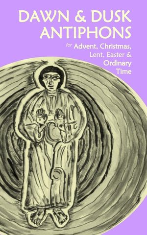 Dawn & Dusk Antiphons image number 0