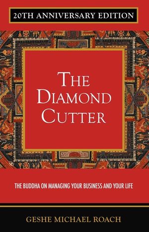 The Diamond Cutter: The Buddha on Managing Your Business & Your Life image number 0