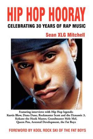 Hip Hop Hooray: Celebrating 30 Years of Rap Music image number 0