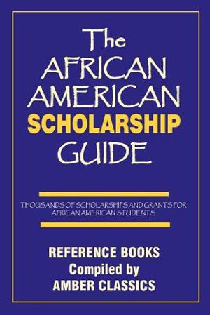 The African American Scholarship Guide image number 0