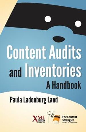 Content Audits and Inventories: A Handbook image number 0