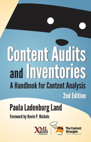 Content Audits and Inventories: A Handbook for Content Analysis image number 0