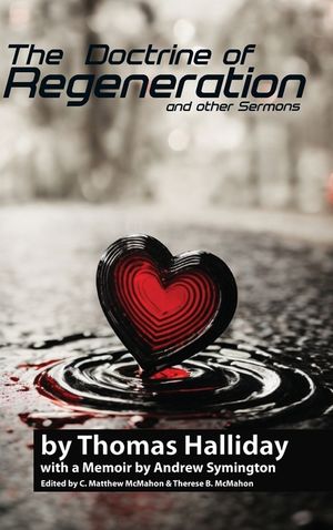 The Doctrine of Regeneration and Other Sermons image number 0