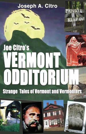 Joe Citro's Vermont Odditorium image number 0