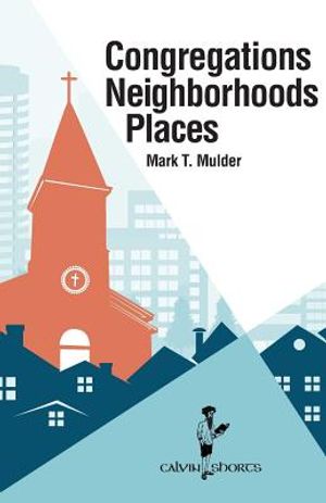 Congregations, Neighborhoods, Places image number 0