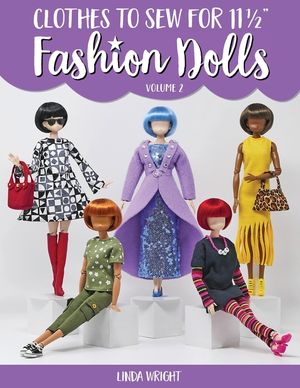 Clothes to Sew for 11 1/2 Inch Fashion Dolls, Volume 2 image number 0