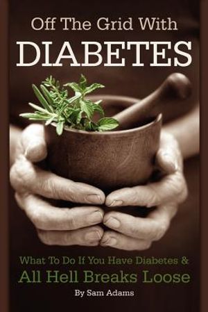 Off The Grid With Diabetes image number 0