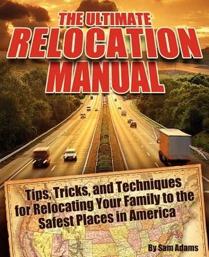 The Ultimate Relocation Manual image number 0