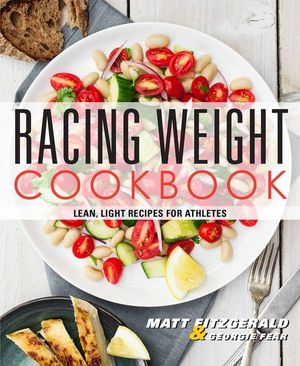 Racing Weight Cookbook: Lean, Light Recipes for Athletes image number 0